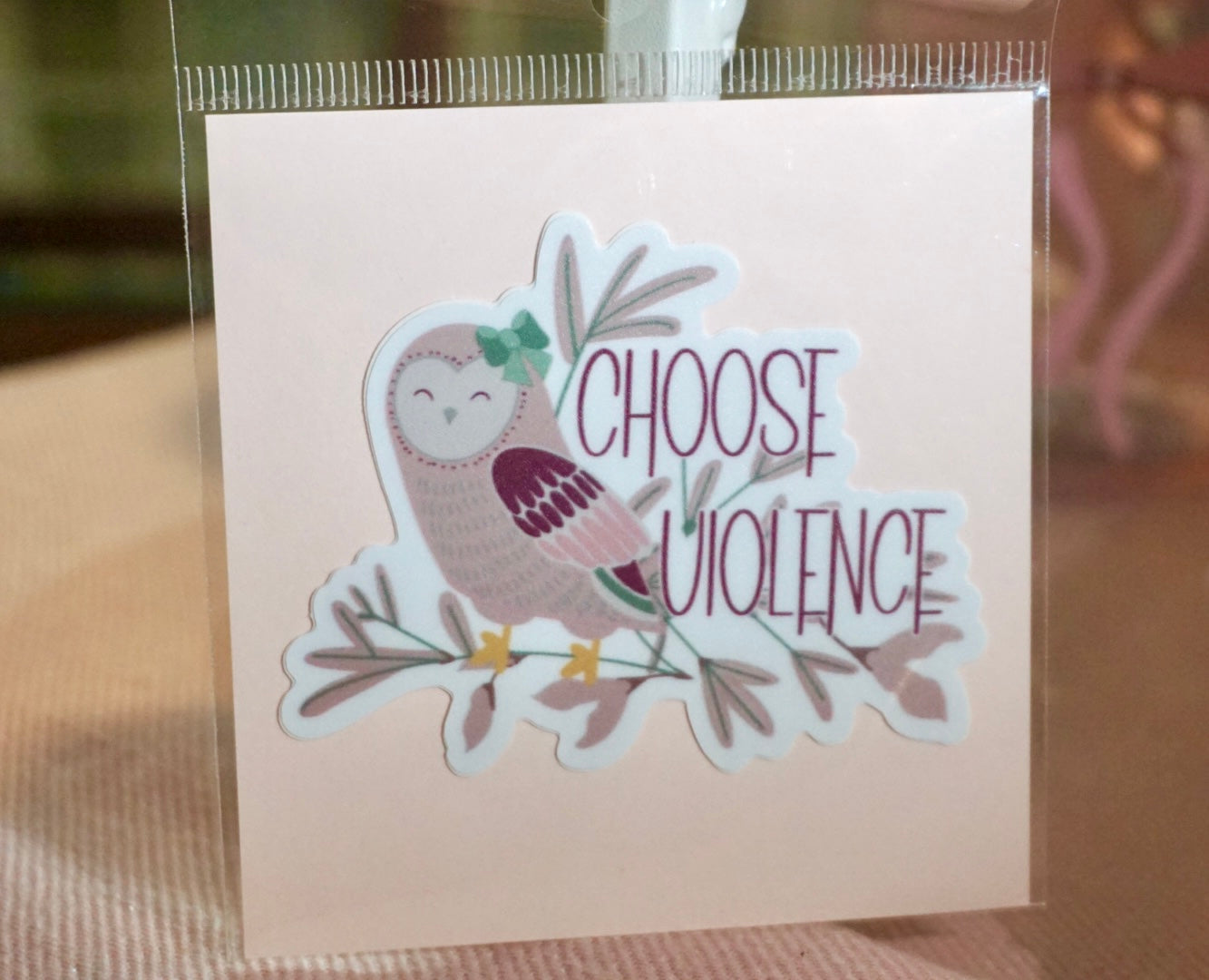 Choose Violence Owl Sticker