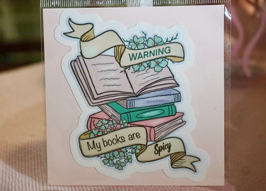 Warning my books are spicy sticker